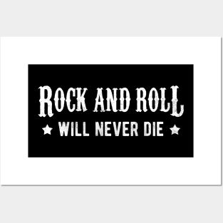 Rock And Roll Will Never Die Music Lover Vintage Posters and Art